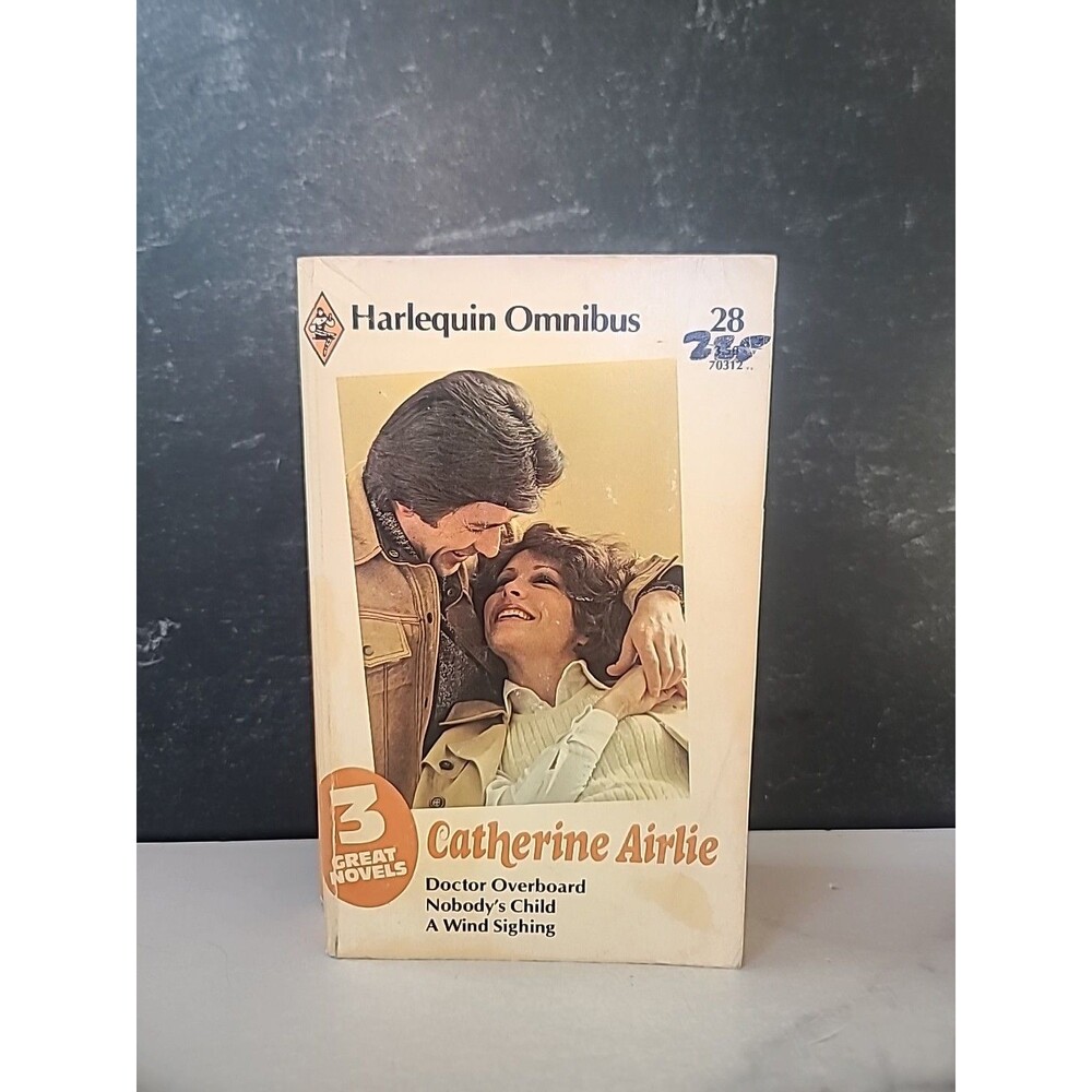 Harlequin Omnibus Doctor Overboard,  Nobody's Child A Wind Sighing By Catherine